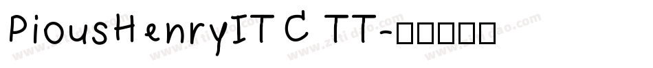 PiousHenryITC TT字体转换